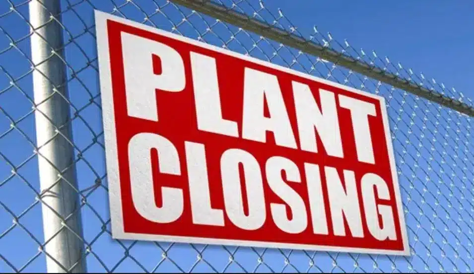 Plant Facility Closure or Going Out Of Business Plant Facility Closure or Going Out Of Business